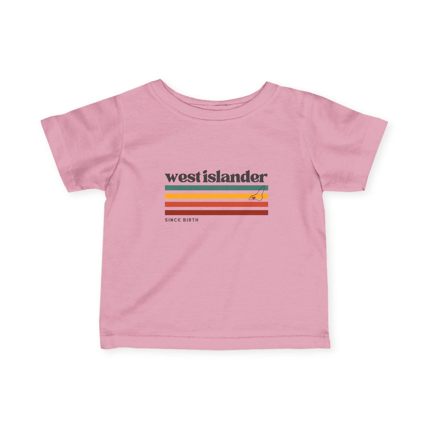 West Islander Since Birth | Infant Tee