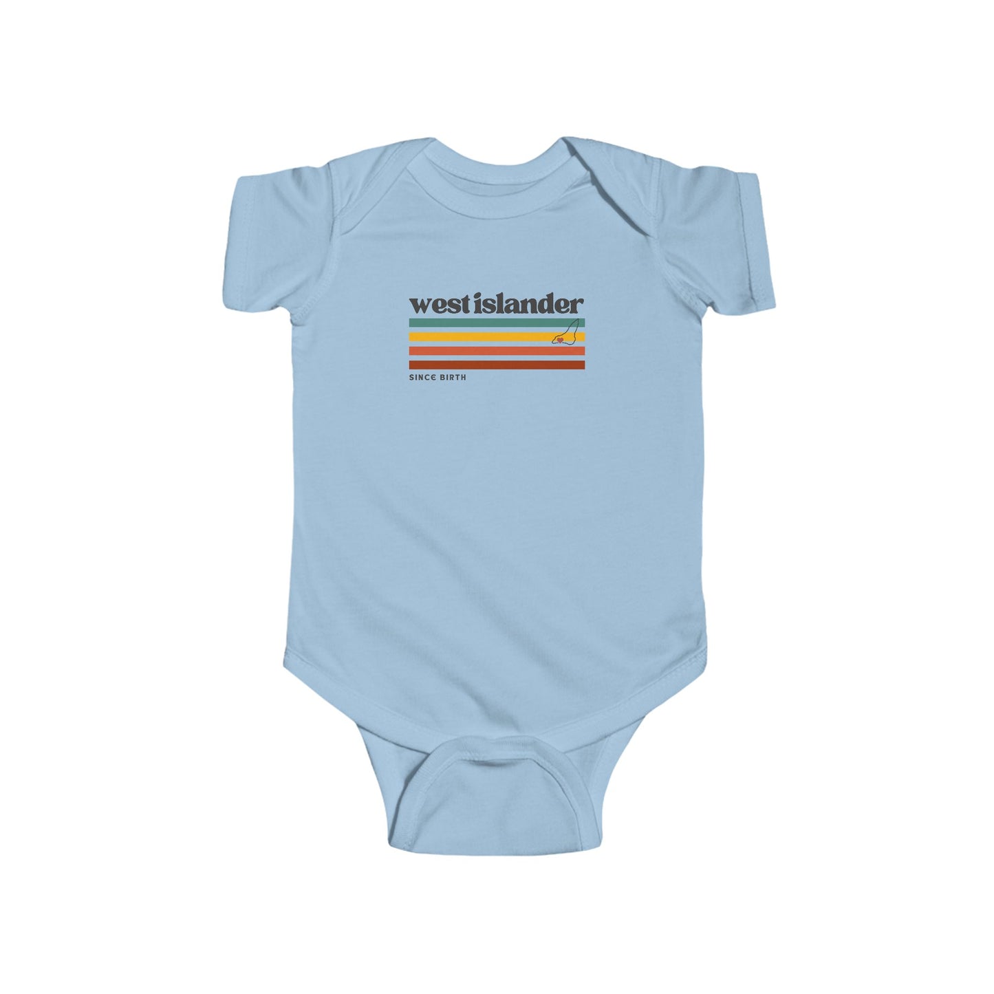 West Islander Since Birth | Infant Bodysuit